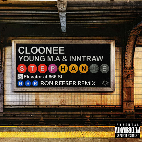 Cloonee, Young M.A & InntRaw - Stephanie (Ron Reeser Remix) PREVIEW