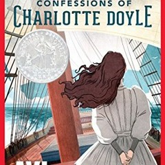 [READ] EPUB KINDLE PDF EBOOK The True Confessions of Charlotte Doyle by  Avi 🗂️