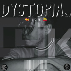 DYSTOPIA 2.0  (BCN)