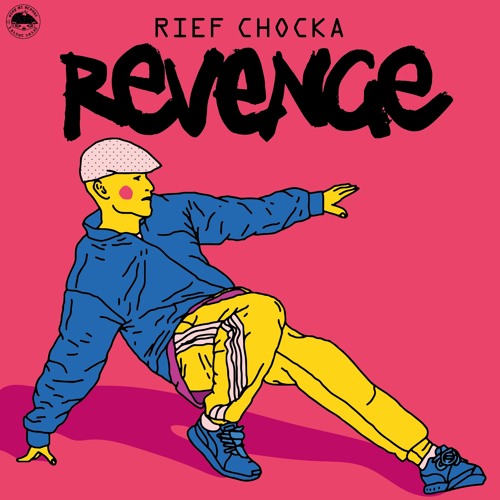 Rief Chocka - Revenge