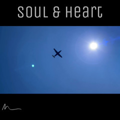 Soul & Heart W/ Drugsta