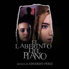 Suite de el Laberinto del Piano (Banda Sonora Original)