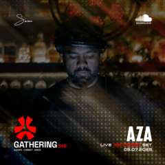 OPENING SET AT THE GATHERING DXB-AZA-2025-07-05