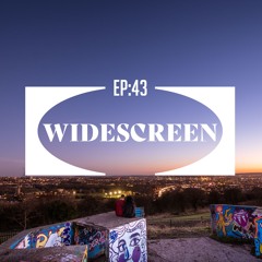 Widescreen Ep 43 (Free teaser version)