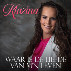 Waar Is De Liefde Van M'n Leven