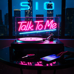 Talk To Me