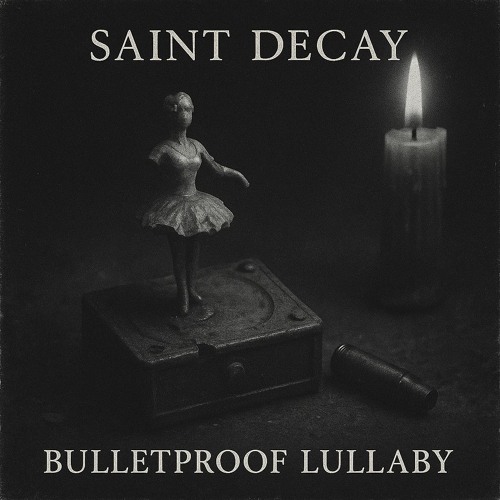 BULLETPROOF LULLABY