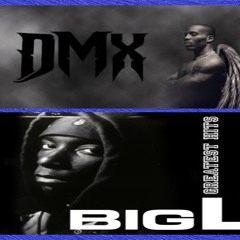 DMX Meets BIG L