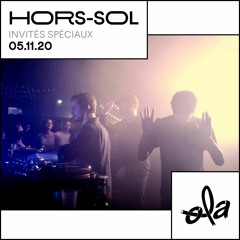 Invités spéciaux • HORS-SOL (05.11.20)