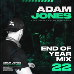 Adam Jones - 2022 Mix