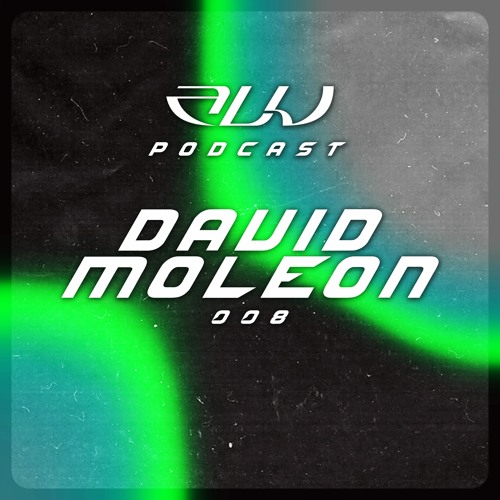 ALU PODCAST 008 // David Moleon
