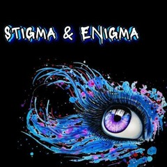 Stigma And Enigma