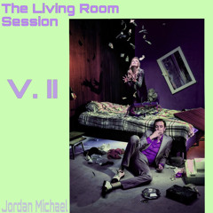 The LIving Room Session "Volume II”