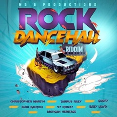 Rock Dancehall Riddim Mix