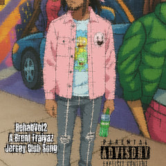 RehabVol2( A Brent Faiyaz Jersey Club Song)