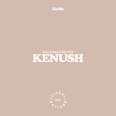 Balls Baile invites [002] Kenush