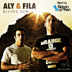 Aly & Fila's Continous Rising Sun Mix (Mixed By Acton Le'Brein)