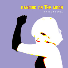 Dancing on the Moon