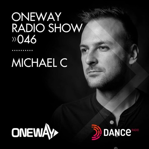 Stream OneWay Music Radioshow Guestmix (Dance Radio) 25.03.2020 by Michael  C | Listen online for free on SoundCloud