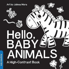❤pdf Hello, Baby Animals: A Durable High-Contrast Black-and-White Board Book for