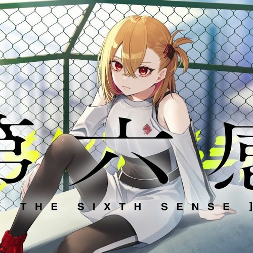 第六感 (THE SIXTH SENSE) - Reol    Covered By 芦澤サキ