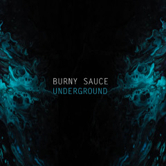 Burny Sauce_Underground_(radio edit)