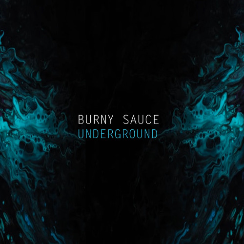 Burny Sauce_Underground_(radio edit)