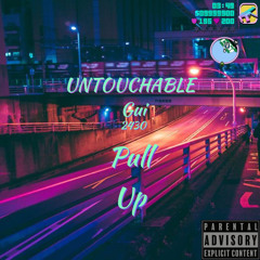 Pull Up (Untouchable x Gui 2430)