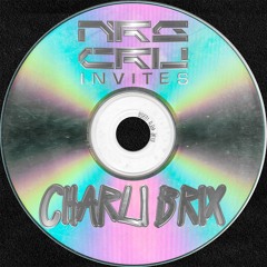 NRG CRU INVITES: CHARLI BRIX