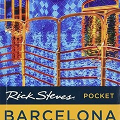 [pdf] download Rick Steves Pocket Barcelona (Travel Guide)
