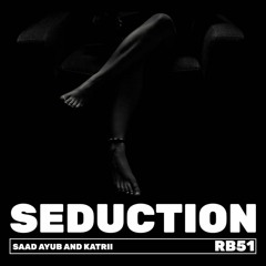 Premiere: Saad Ayub & Katrii "Seduction" - Rollerblaster Records