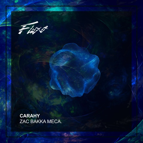 Zac, Bakka (BR), Meca - Carahy
