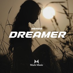 MENDA - Dreamer