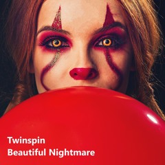 Twinspin - Beautiful Nightmare