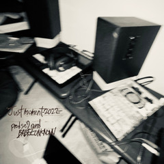 (Demo)Justmoment -2022- (prod by se7 & BABEL UNKNOWN)