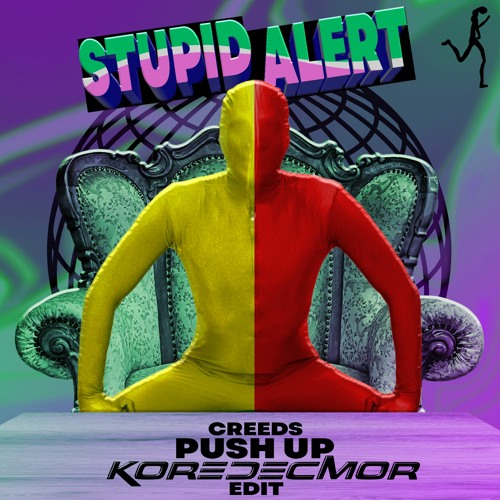 Creeds - Push up [JOSEPE & PACO edit]