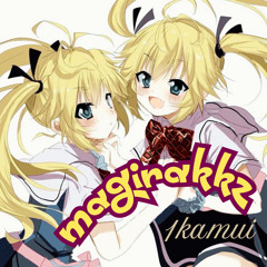 magirakkz ~ º나는 불을 던졌다 (1kamui)
