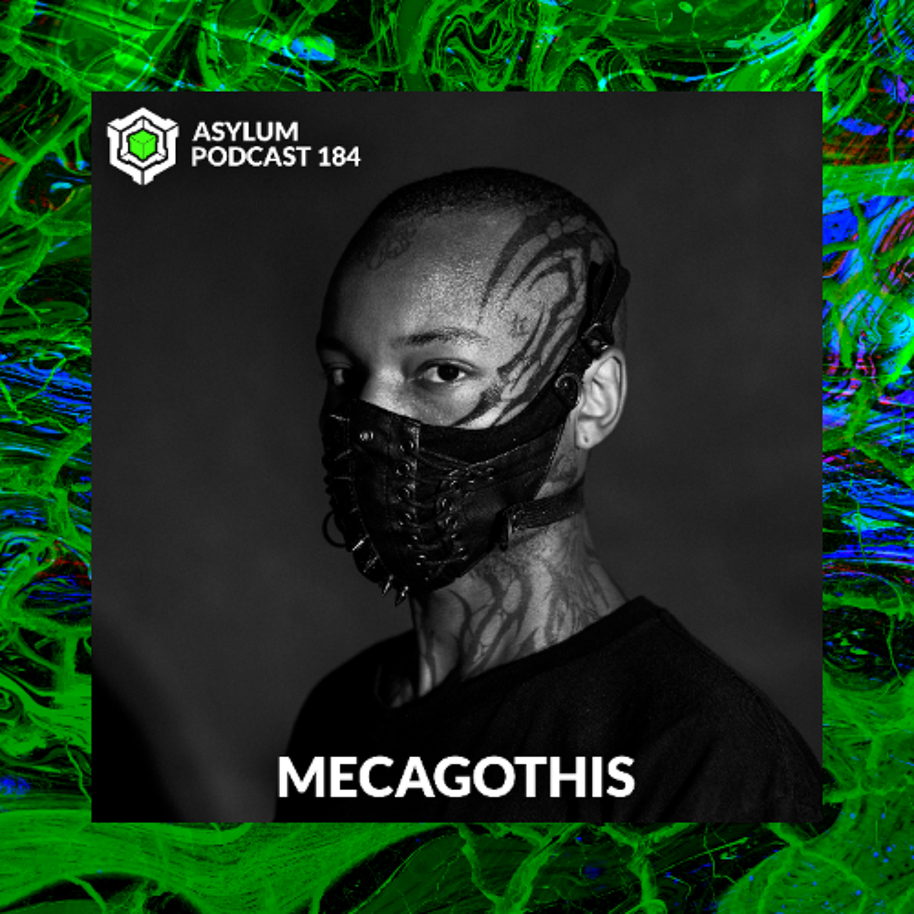 ASYLUM PODCAST #184 | MECAGOTHIS episode artwork