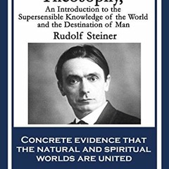 ❤️ Download Theosophy: An Introduction to the Supersensible Knowledge of the World and the Desti
