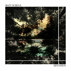 Matt Schulz - Patience BDTom Remix cut version