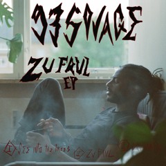 93SOVAGE - ZU FAUL EP