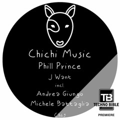 TB Premiere: Phill Prince - J Want [Chichi Music]