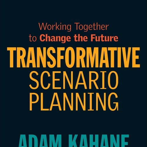 READ⚡[PDF]✔ Transformative Scenario Planning: Working Together to Change the Fut