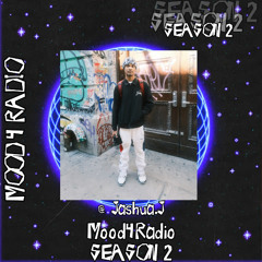 Mood 4 Radio. (Featuring Jash) Season 2 Episode 4