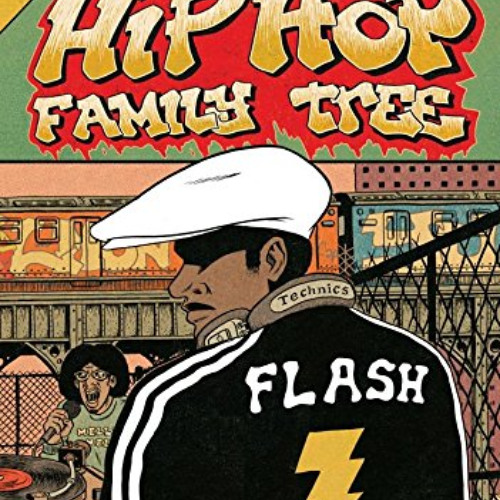 Get EPUB 📒 Hip Hop Family Tree Vol. 1 by  Ed Piskor &  Ed Piskor PDF EBOOK EPUB KIND