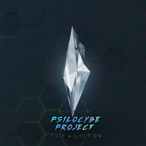 Papa Roach - Leave a Light On (Psilocybe Project Remix)