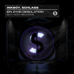 INKBOY, SCHLASS - Ein Zwei Desolation
