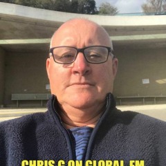 Choons With Chris G On GLOBAL - FM [28 - 2-2024]