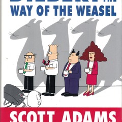read dilbert and the way of the weasel