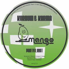 MNG031 | Kornum & Karma - Party Light | Single